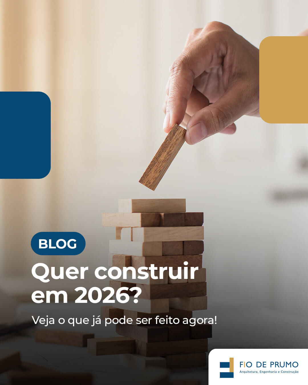 Quer construir em 2026? Veja o que já pode ser feito agora